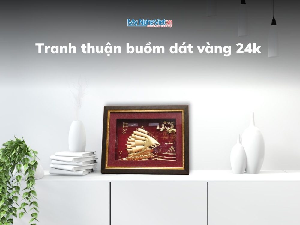Tranh thuận buồm dát vàng để bàn 24k