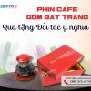 phin cafe gốm Bát Tràng