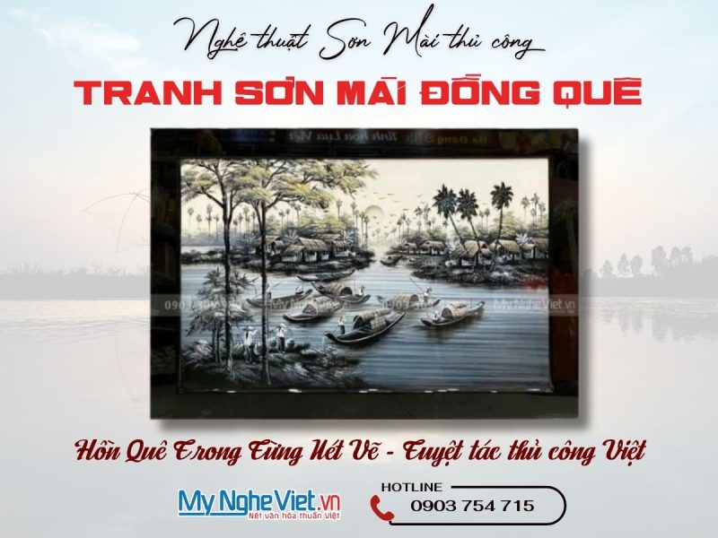 Tranh Sơn Mài Đồng Quê Vẽ Cao Cấp
